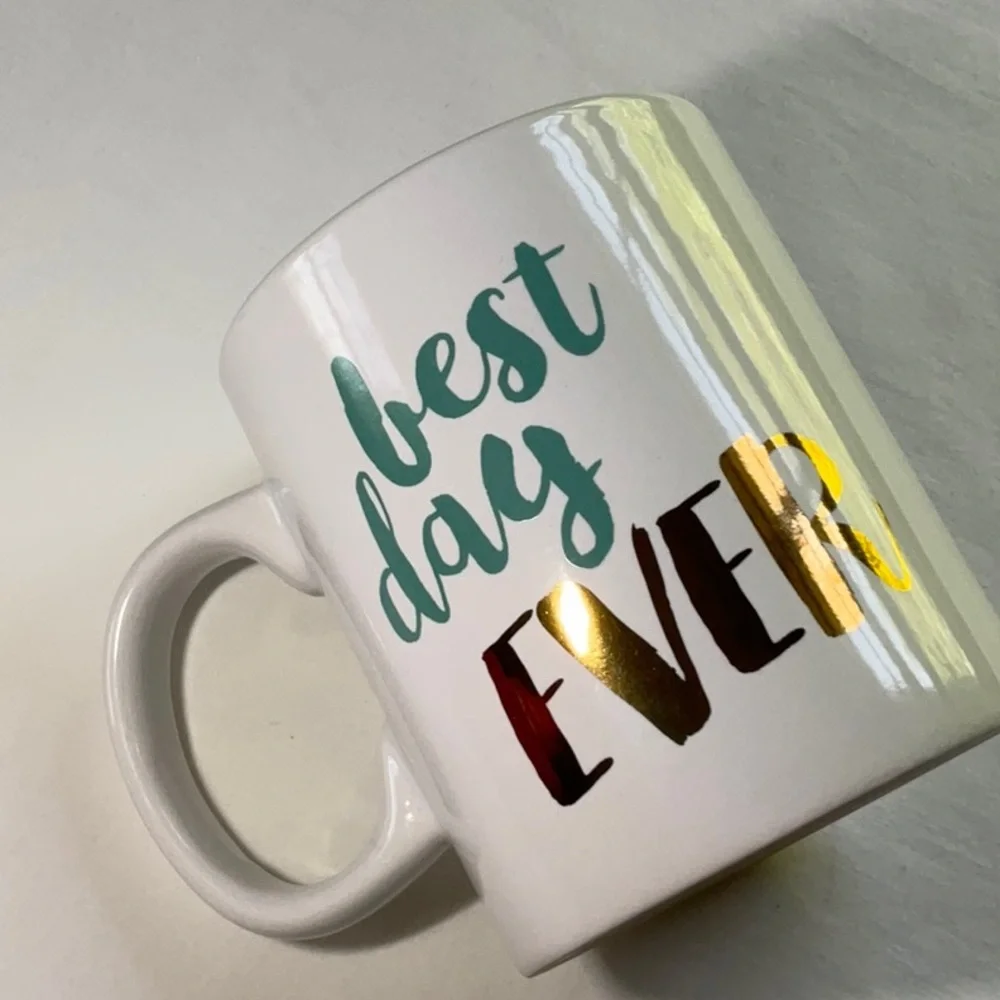 Best Day Ever Coffee Mug 16 oz
